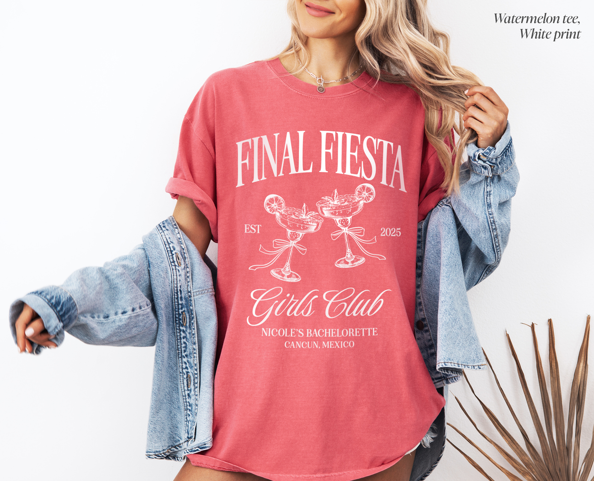 Final Fiesta Girls Club Mexico Bachelorette Shirt
