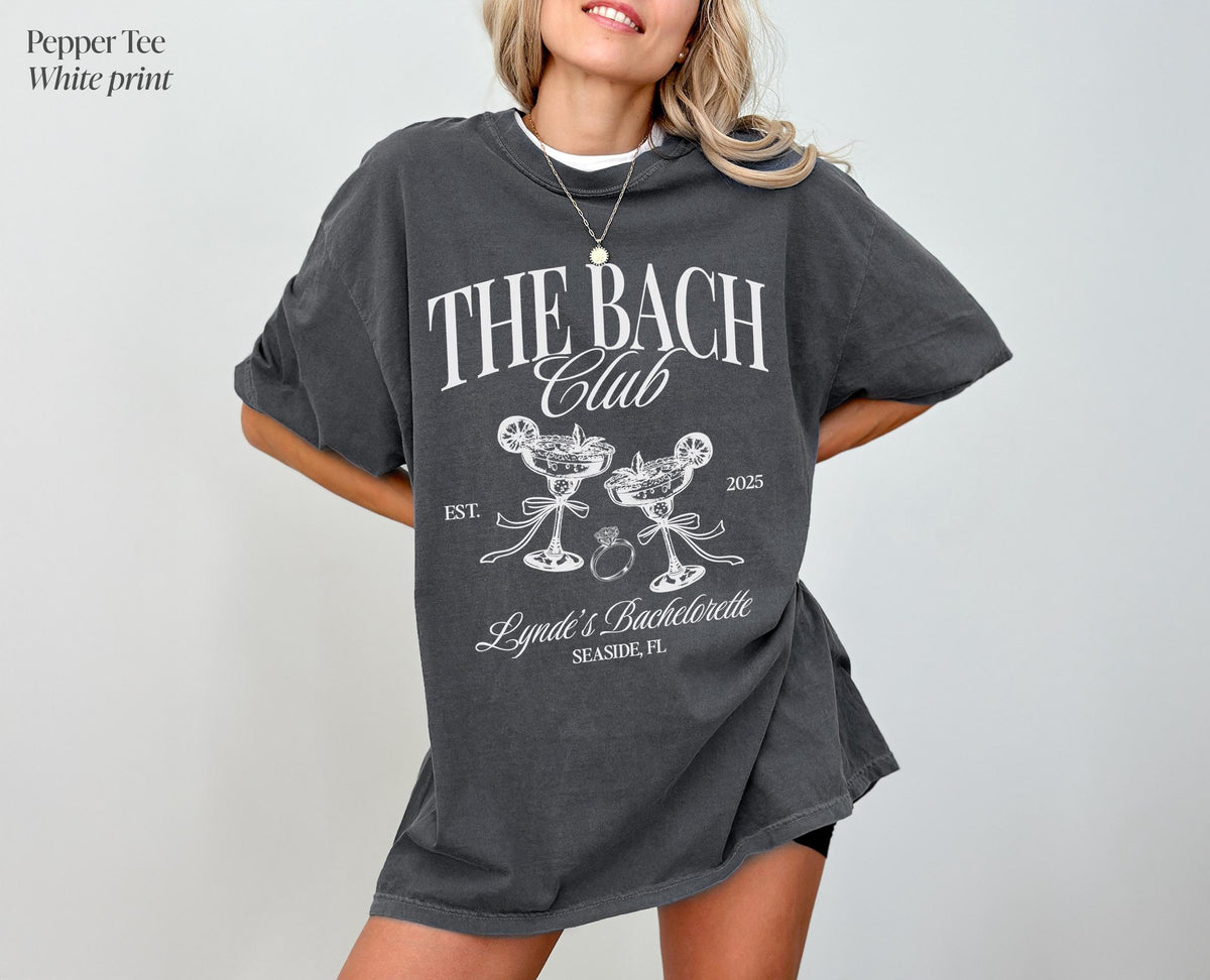 The Bach Club Shirt, Personalized Bride Shirt, Custom Location Bachelorette Party, Wedding Graphic Tee, Team Bride Shirts, Bridesmaid Shirt
