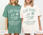 Last Toast on the Coast Beach Bachelorette Party Shirt