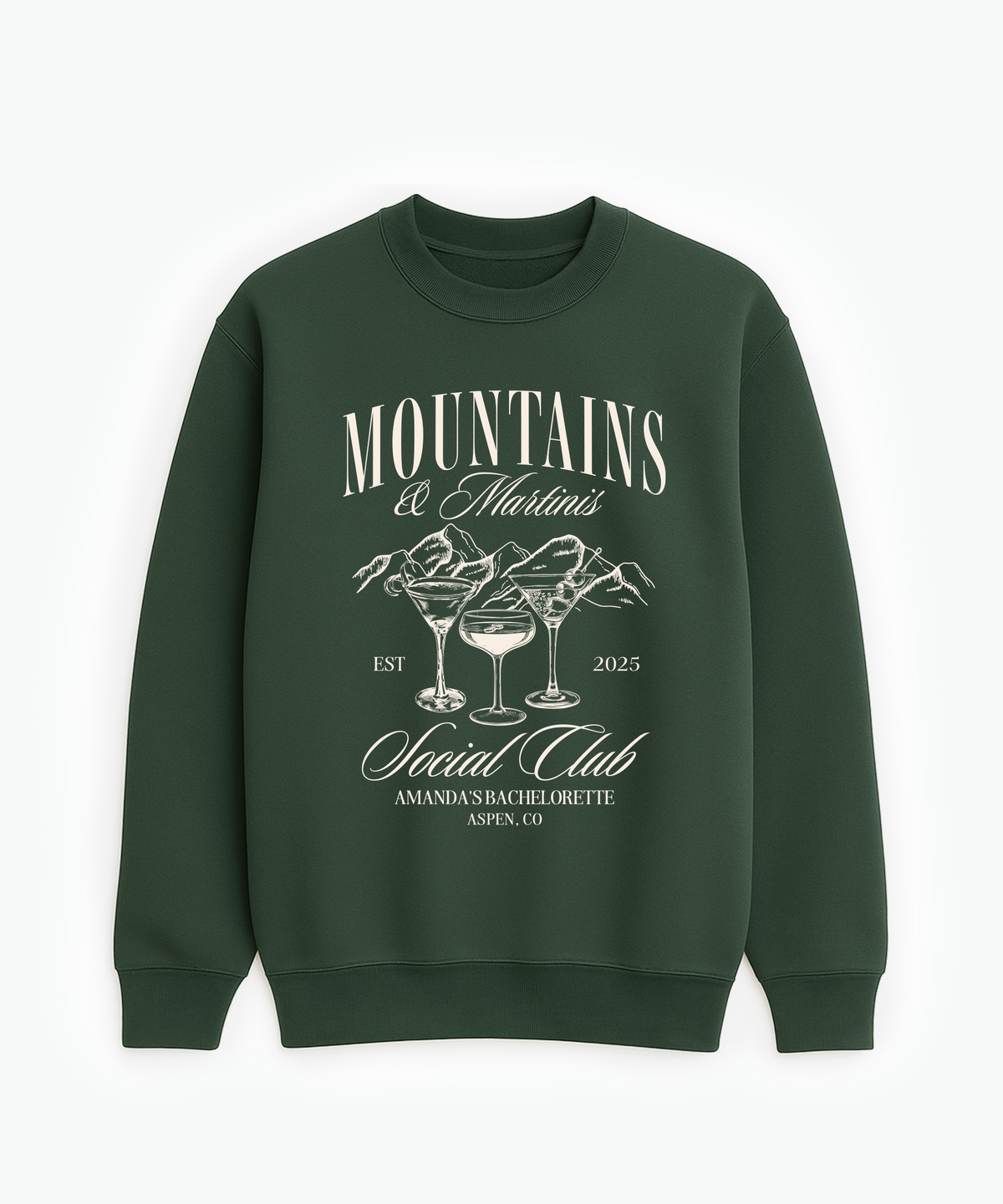 Mountains & Martinis Sweatshirt