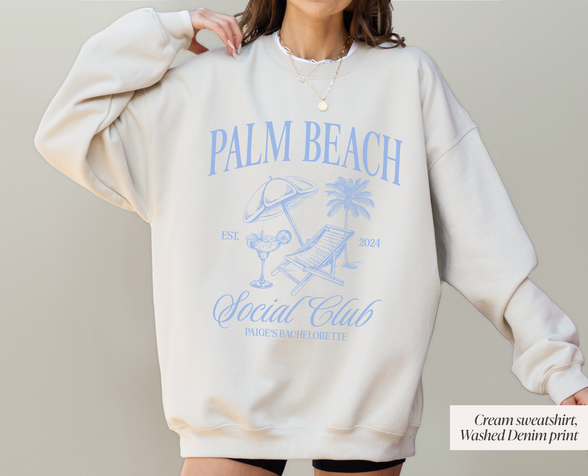 Palm Beach Social Club Sweatshirt
