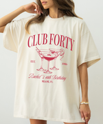 Club Forty Birthday T-shirt
