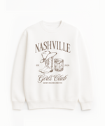 Nashville Girls Club Sweatshirt