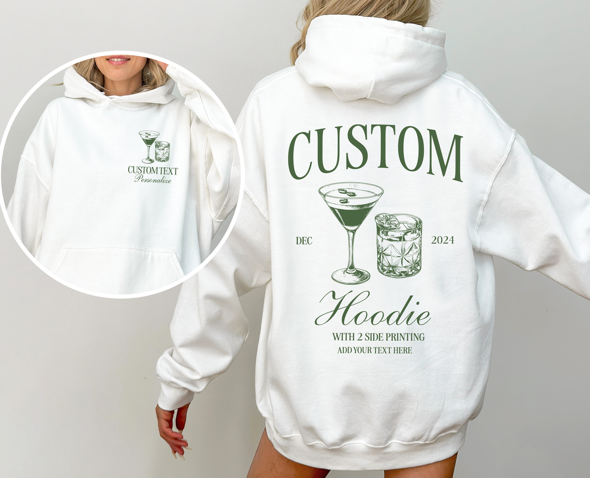 Custom Cocktail Hoodie, Custom Birthday Hooded Sweathirt, Back Print Hoodie With Your Text