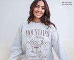 Mountains & Martinis Club Sweatshirt, Custom Bachelorette Sweatshirt, Personalized Luxury Bachelorette Sweatshirt