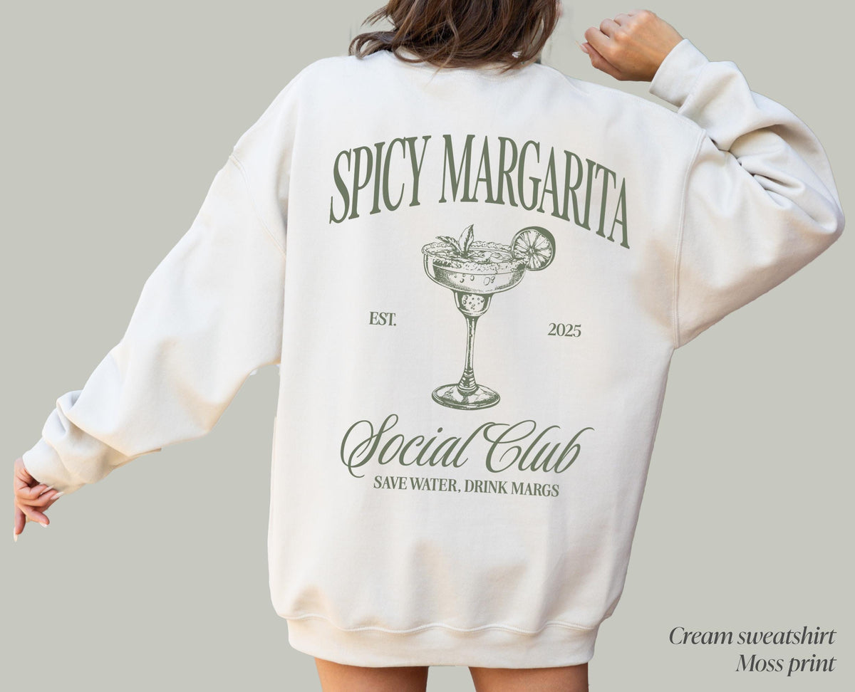 Spicy Margarita Social Club Sweatshirt, Margs Bachelorette Party Back Print
