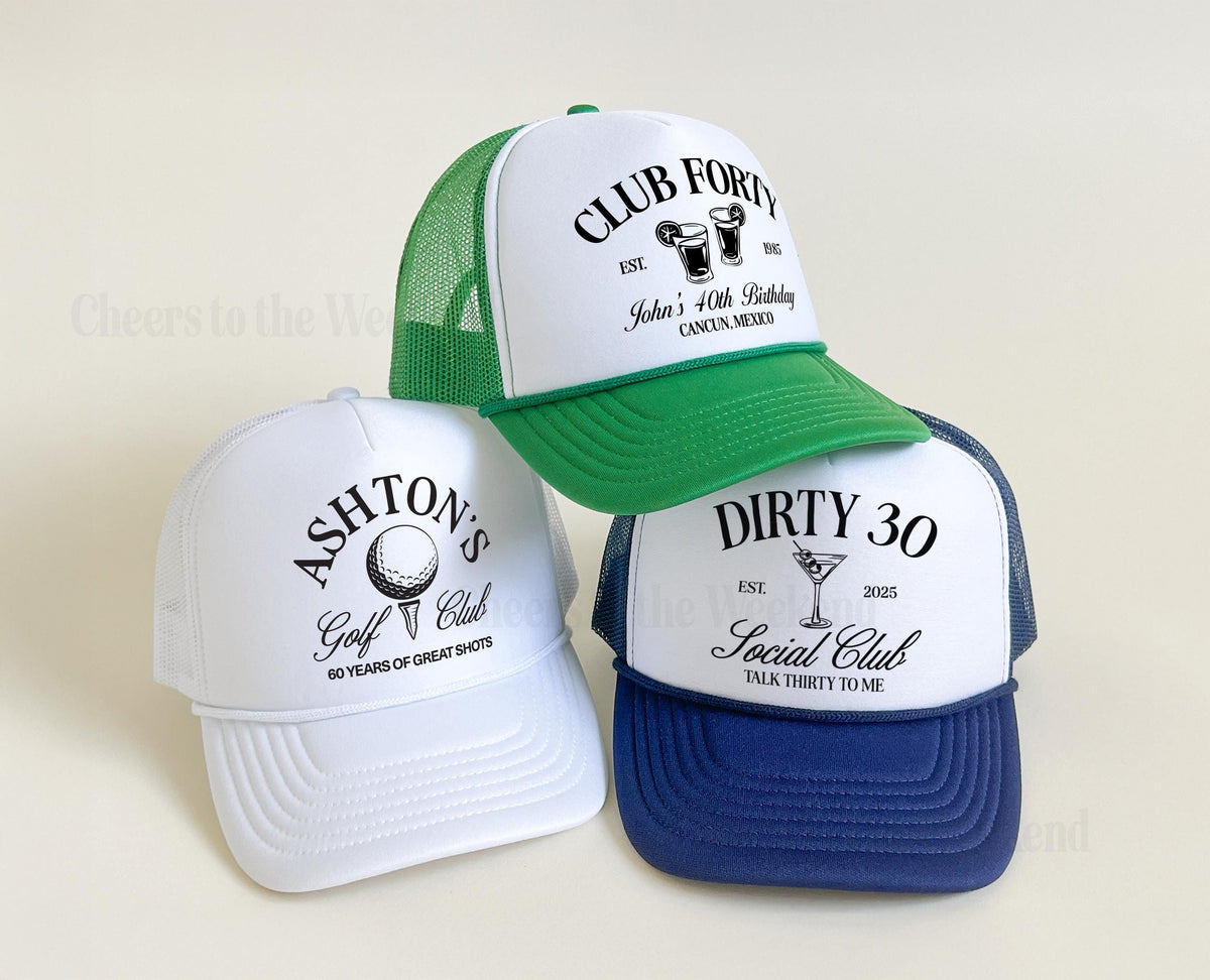 Custom Birthday Hats for Group, Funny Trucker Caps, Club 40 50 60 Favors, Girls Trip Hats, Personalized Gift, Bulk Order Hats, Dirty 30 Hat