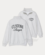Custom Quarter-Zip Sweatshirt, Double Side print