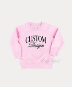 Custom Toddler Unisex Sweatshirt