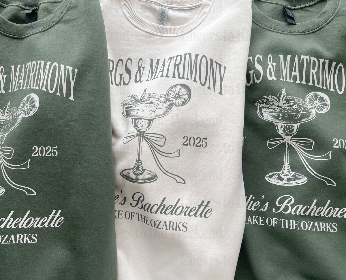 Margs and Matrimony Bachelorette Sweatshirt
